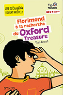 Florimond &agrave; la recherche du Oxford Treasure - A1 Introductif - D&egrave;s 8 ans